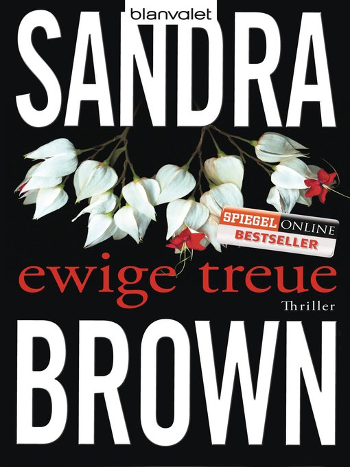 Title details for Ewige Treue by Sandra Brown - Available